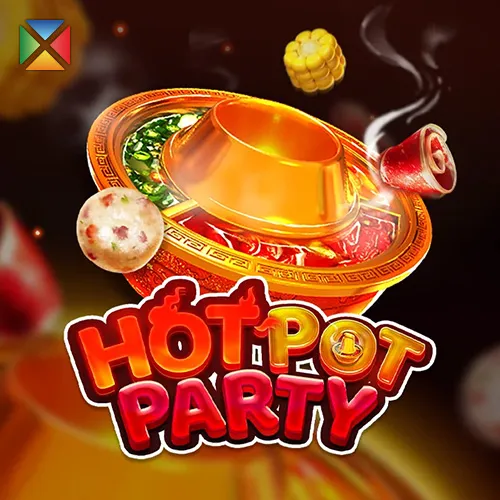 HOT POT PARTY